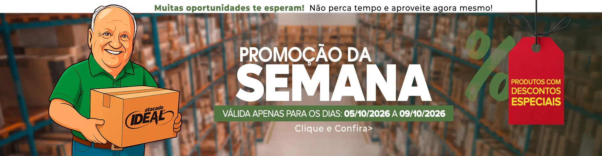 Promoção da Semana 2026